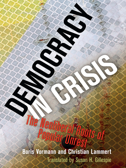 Title details for Democracy in Crisis by Boris Vormann - Available